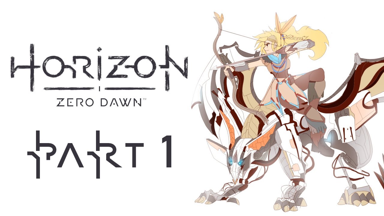 I WANT A ROBO DOG | Horizon Zero Dawn - Part 1
