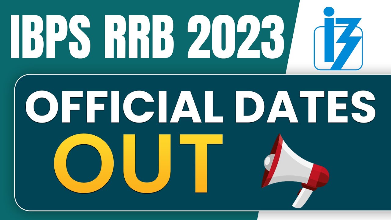 IBPS RRB Short Notification 2023 Out | IBPS RRB PO & Clerk Notification 2023 | Full Information