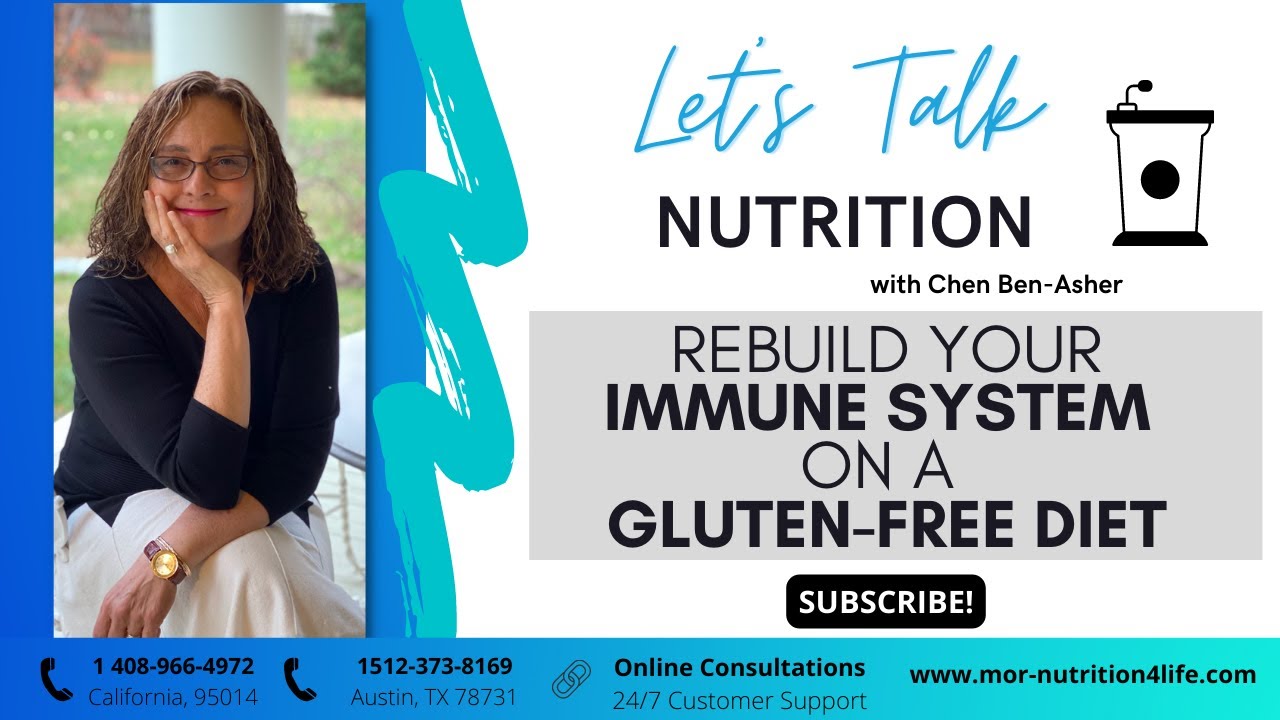 Rebuild Your Immune System on a Gluten Free Diet
