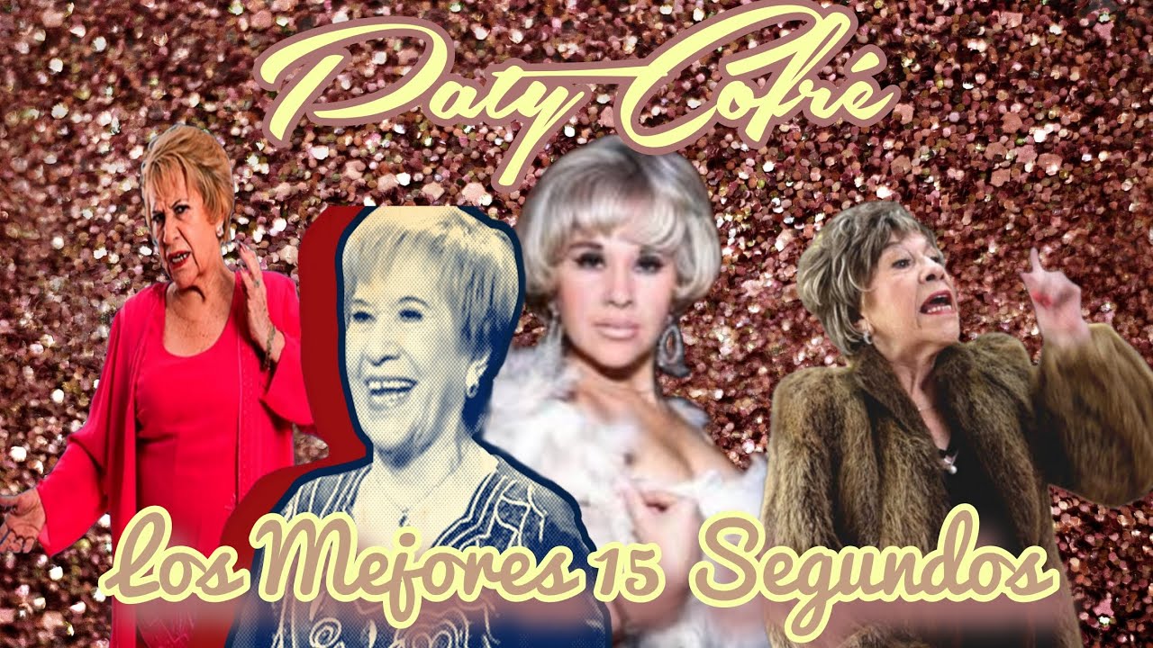 Paty Cofré: Los Mejores 15 Segundos SIN CENSURA - Volumen 1.
