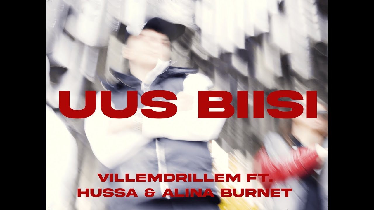 villemdrillem - uus biisi feat. Hussa & Alina Burnet