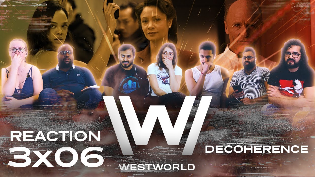 Westworld - 3x6 Decoherence - Group Reaction