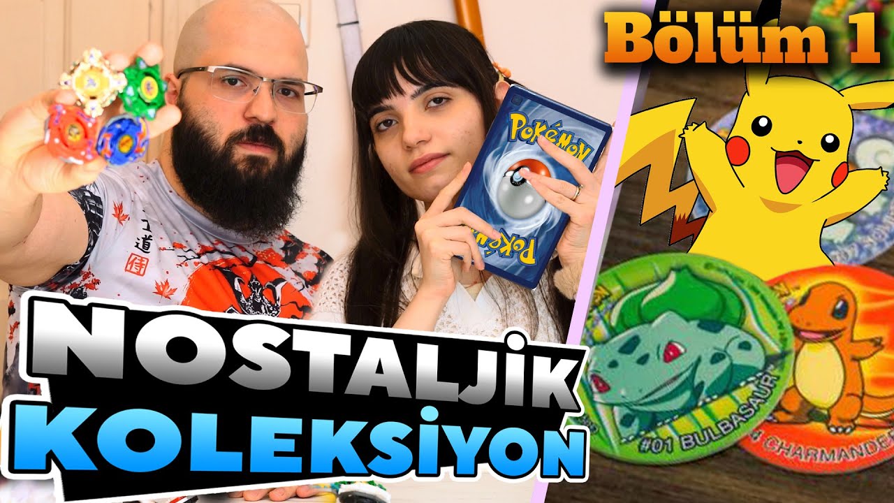 Nostaljik Koleksiyon | Pokemon Digimon Beyblade Tasolar | Bölüm 1