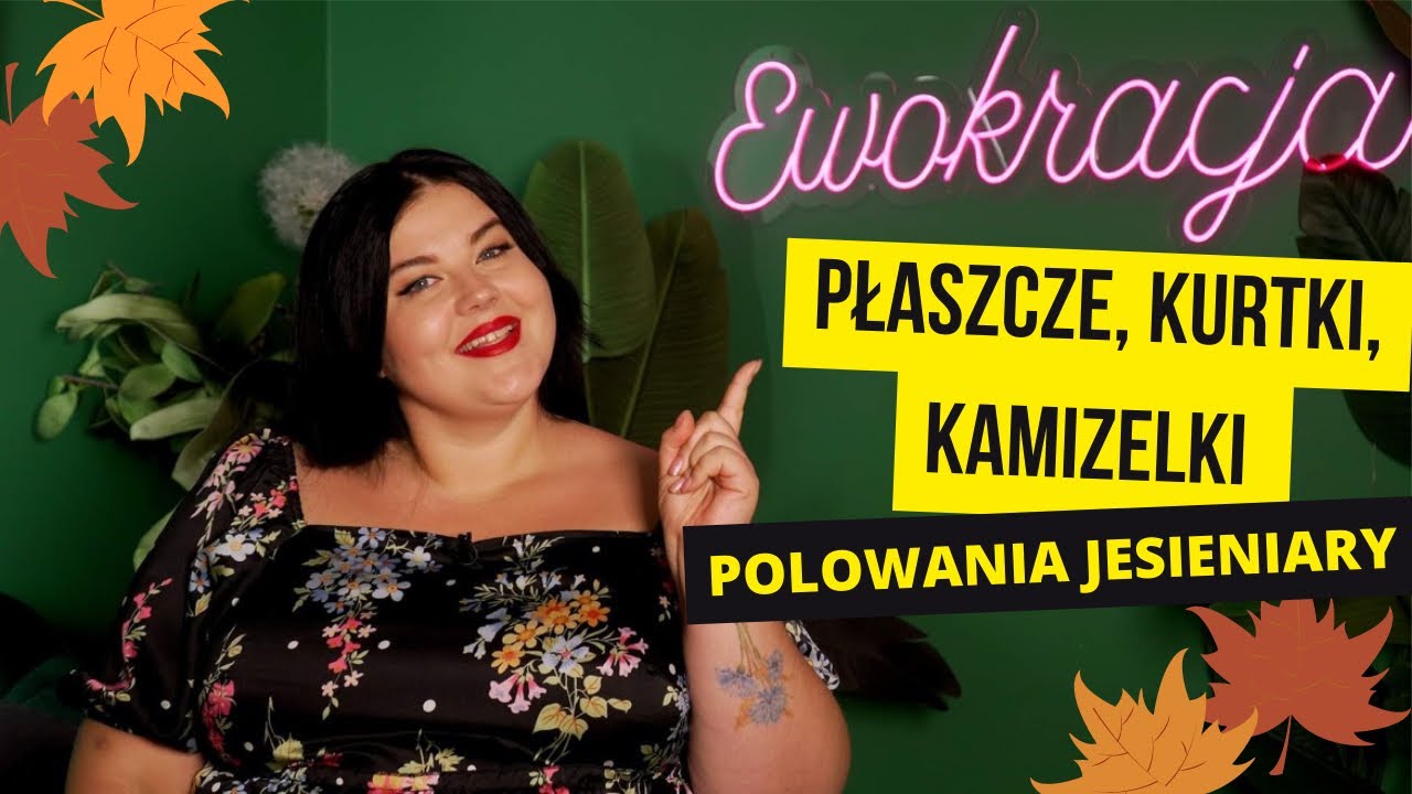 POLOWANIA JESIENIARY- CZYLI PŁASZCZE, KURTKI, KAMIZELKI W ROZMIARACH PLUS SIZE