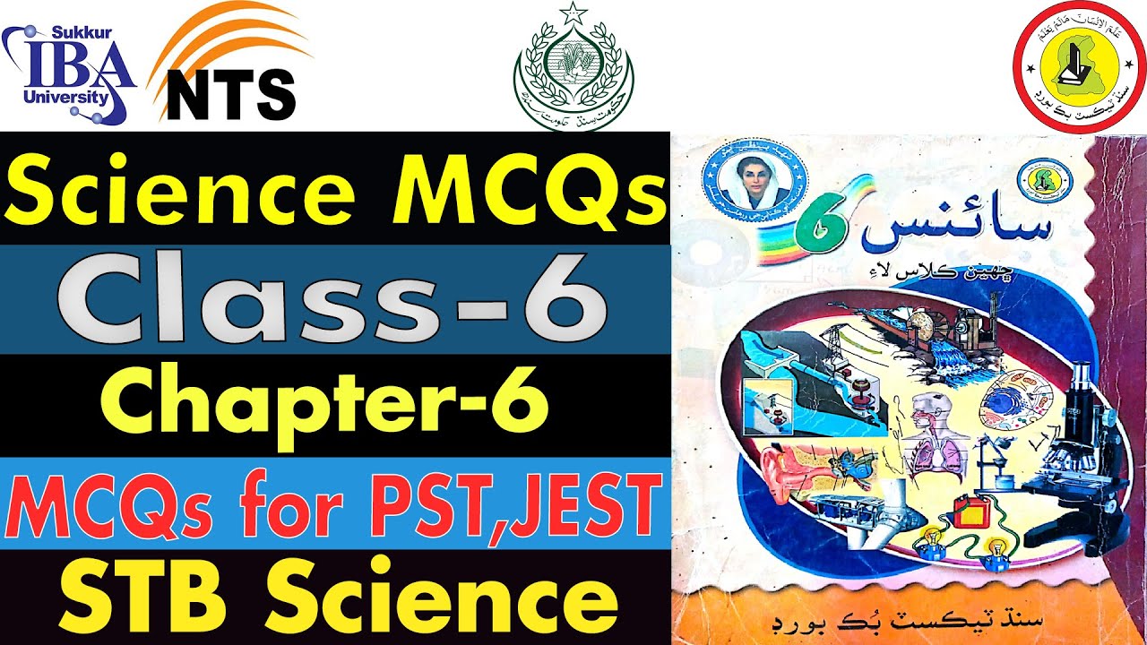 Science Class 6 Chapter 6 I Science MCQs for PST,JEST I Class-6 Chapter-6