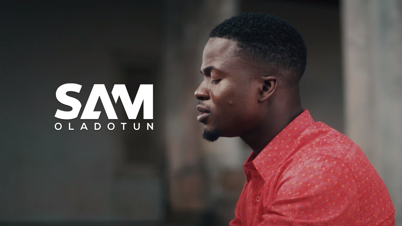Sam Oladotun - Who Am I (Official Video)