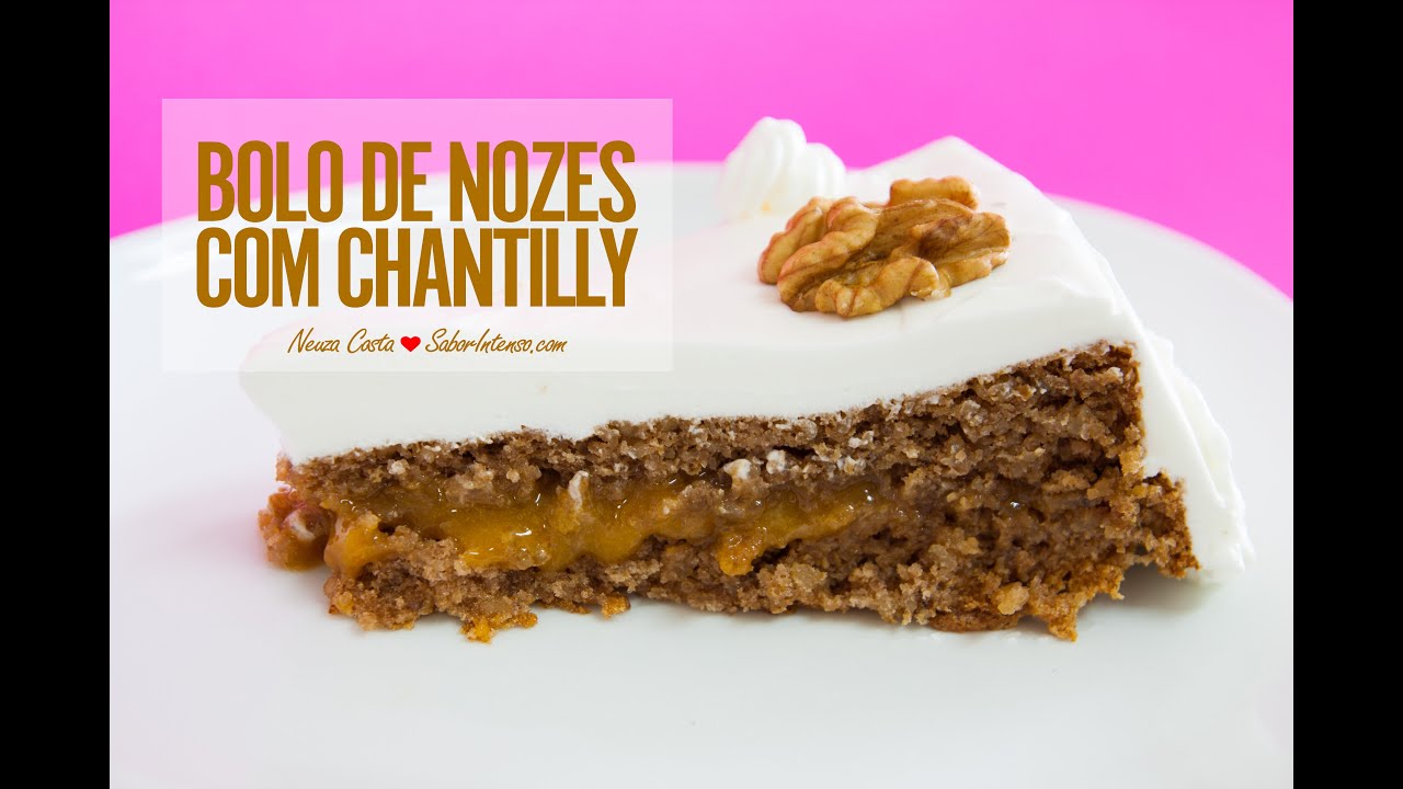Bolo de Nozes com Chantilly