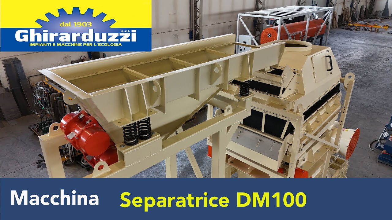 Ghirarduzzi srl - Separatrice DM100 Legno-inerti fini