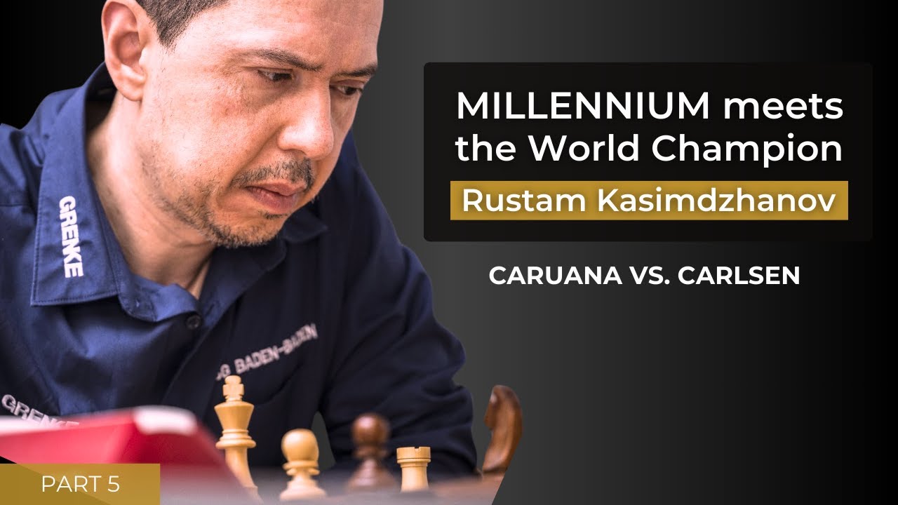 Rustam Kasimdzhanov - Caruana vs. Carlsen - Part 5 | Millennium meets the World Champion