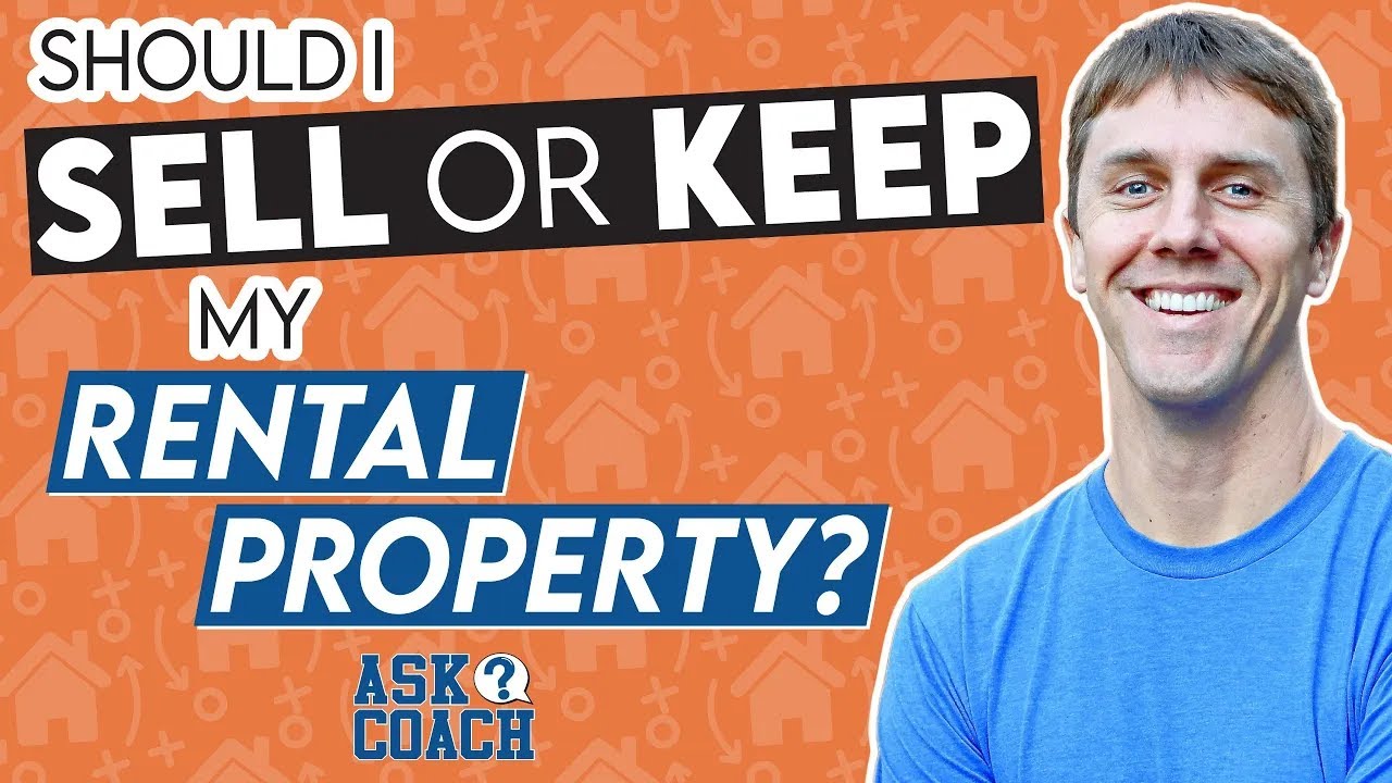 Should I Sell or Keep my Rental Property?