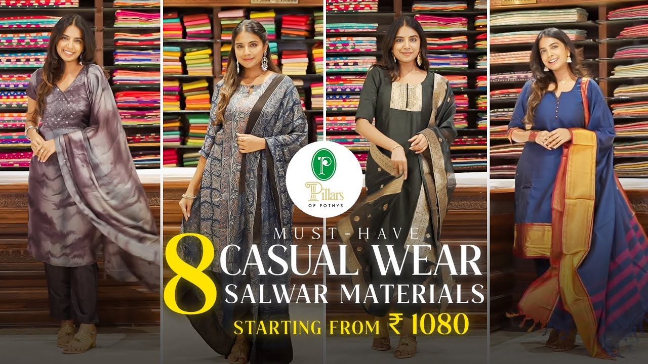 8 Must-Have Salwar Materials Starting ₹1080! | Latest Casual Wear from Pillars of Pothys 💥