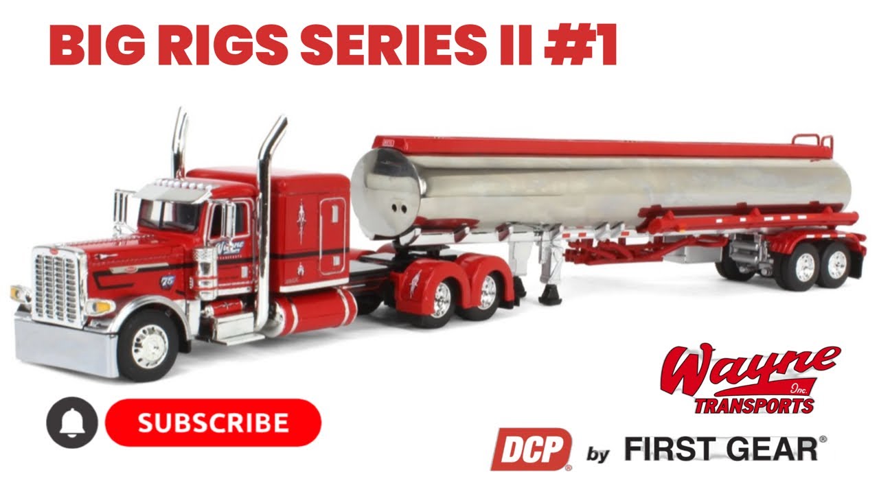 DCP by First Gear 1/64 Scale Peterbilt 389X Wayne Transports Review