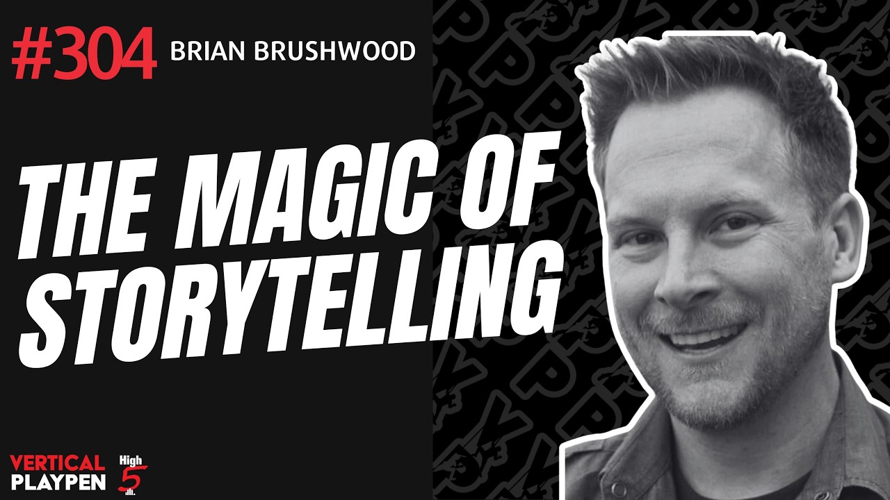 VPP Episode 304: The Magic of Storytelling | Brian Brushwood