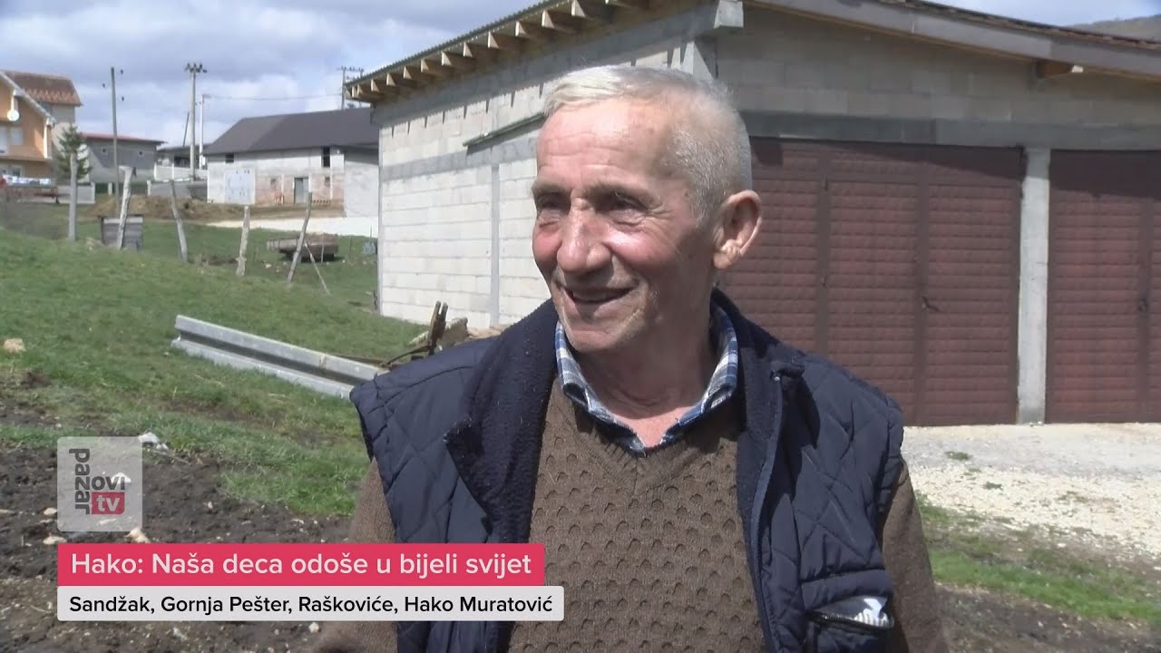 Hako: Naša deca odoše u bijeli svijet