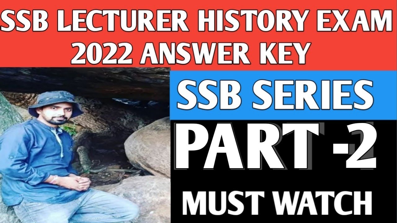 SSB Lecturer ! History ! 2022 Answer Key ! SSB Series ! Part- 2 ! #GYANPRATAP#