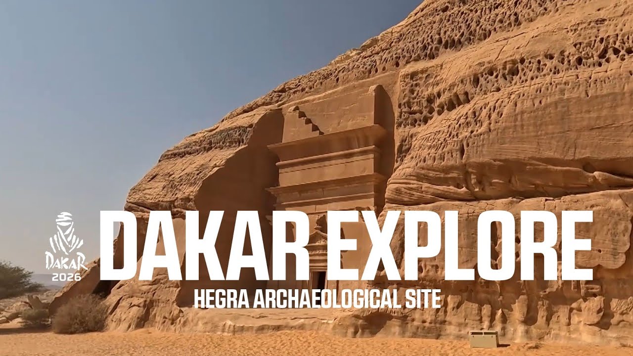 Dakar 2026 - Explore: Hegra Archaeological Site