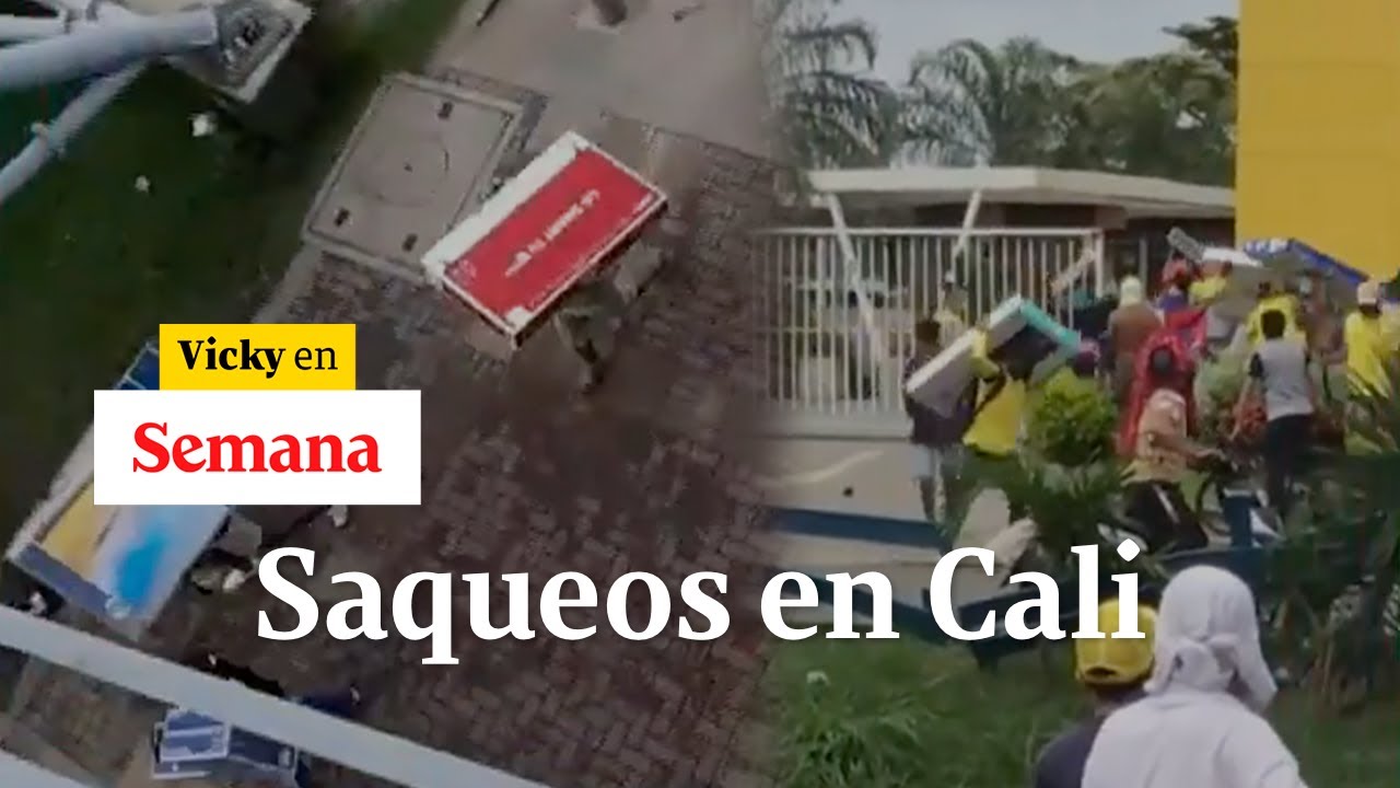 Vandalismo, destrucción y saqueos en Cali durante el paro del 28 de abril | Vicky en Semana
