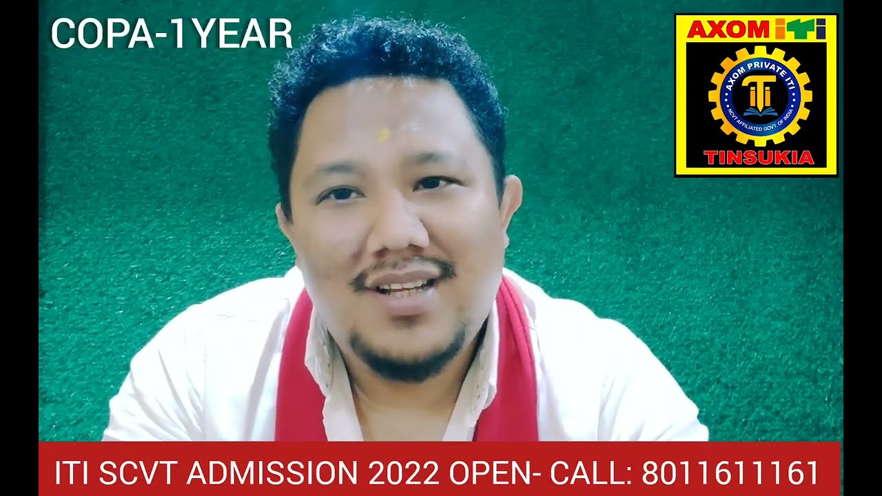 ITI COPA-1YEAR// ADMISSION OPEN// SCVT GOVT OF ASSAM//