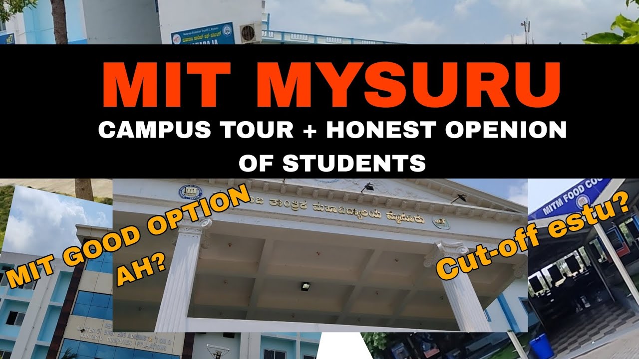 MAHARAJA INSTITUTE OF TECHNOLOGY CAMPUS TOUR|IS MIT A GOOD OPTION IN MYSURU|HONEST STUDENTS REVIEW
