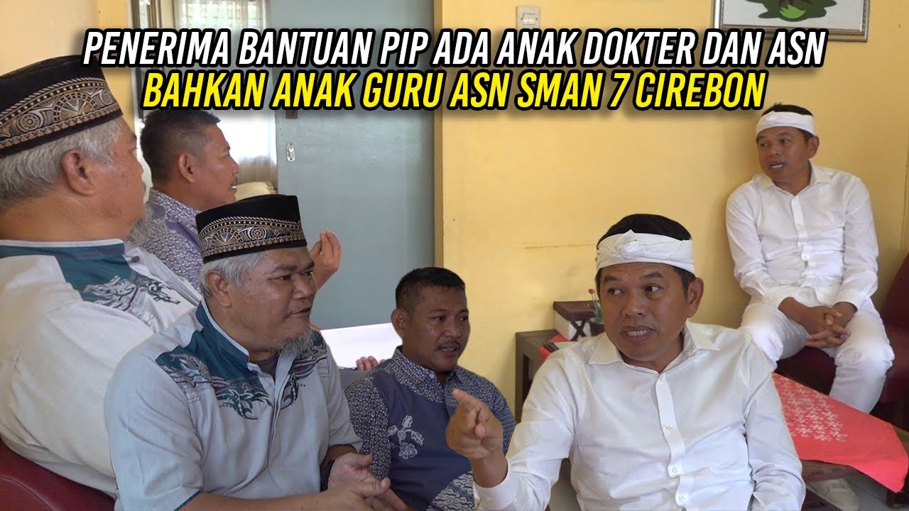TERNYATA PENERIMA BANTUAN PIP ADA ANAK DOKTER - ASN - BAHKAN ANAK GURU ASN SMAN 7 CIREBON