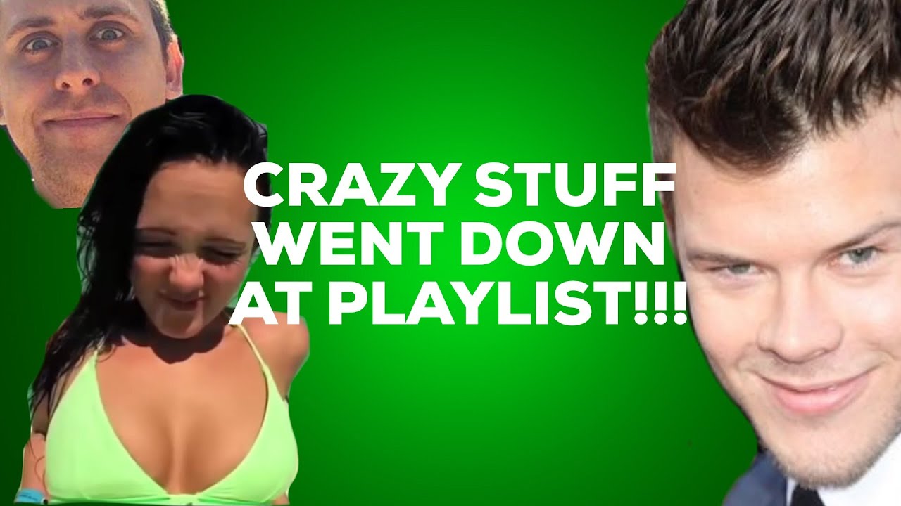 CRAZY STUFF WENT DOWN AT PLAYLIST!!!
