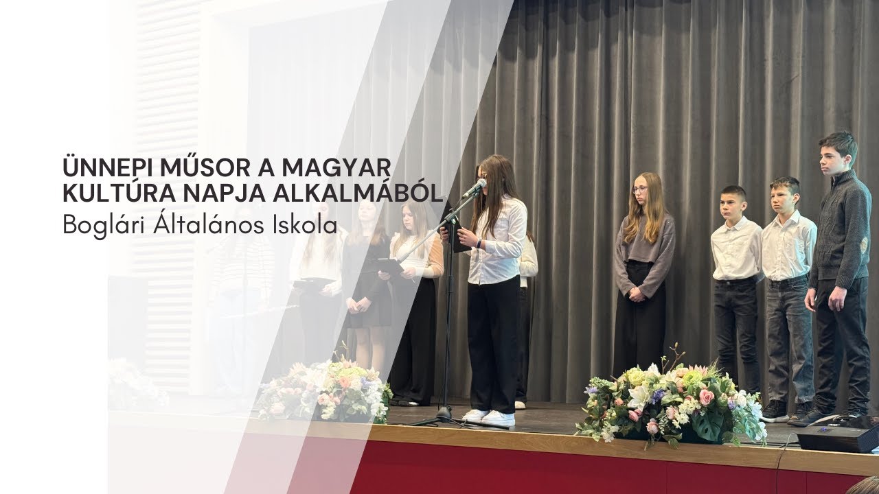 Ünnepi műsor a magyar kultúra napja alkalmából | Boglári Általános Iskola 2026.