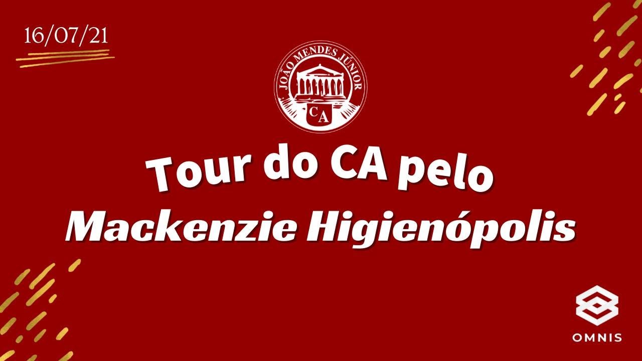 Tour Mackenzie Higien&oacute;polis - CAJMJr