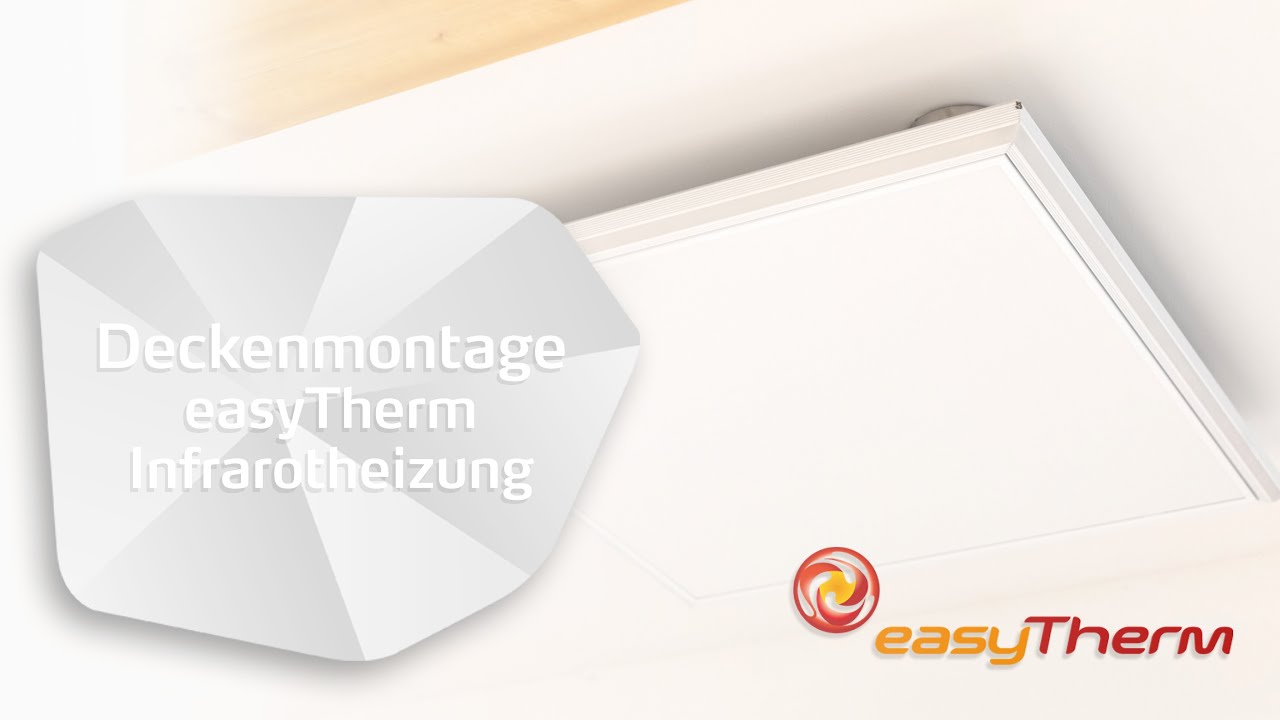 Deckenmontage der easyTherm Infrarotheizung comfort