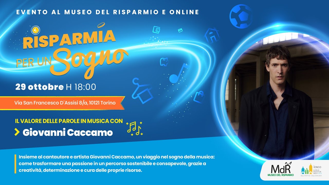 Risparmia per un sogno - Giovanni Caccamo (29/10/2025)
