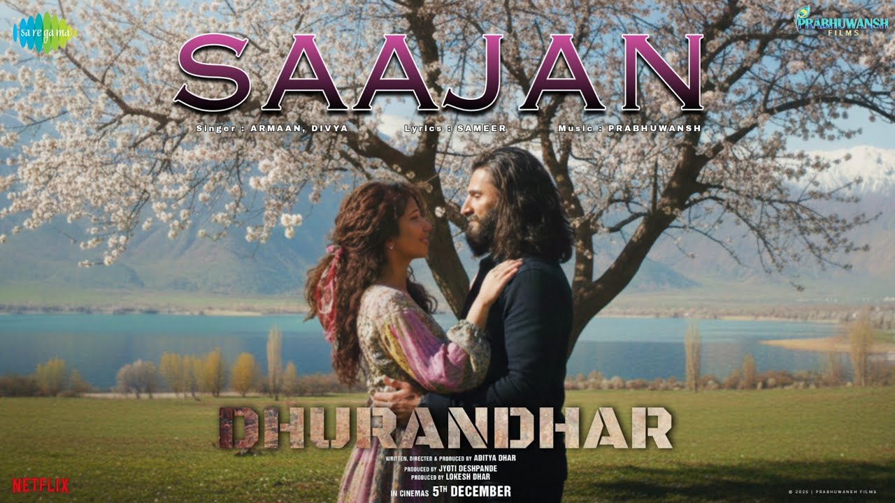 Dhurandhar - Saajan (Full Song) ❤️ | Ranveer Singh, Sara Arjun | Aditya Dhar | The Love Anthem 2025