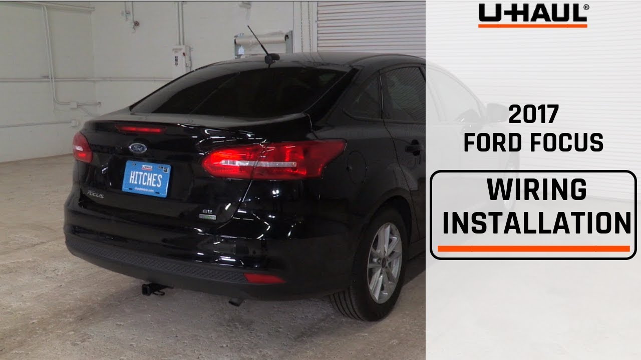 2017 Ford Focus Wiring Harness Installation