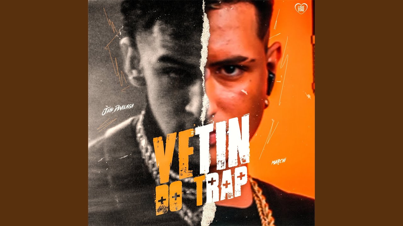 Vetin do Trap