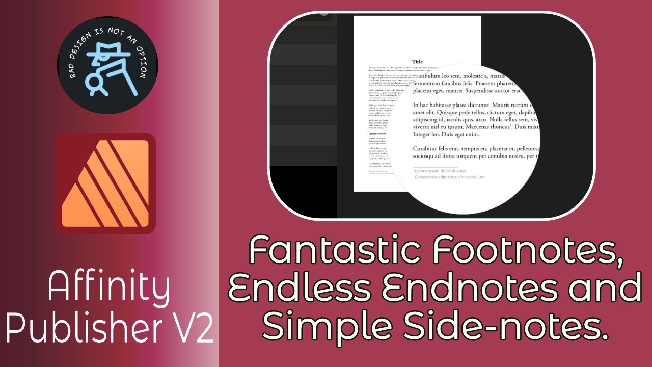 Affinity Publisher V2   Footnotes, Sidenotes and Endnotes. What they are and how to use in Publisher