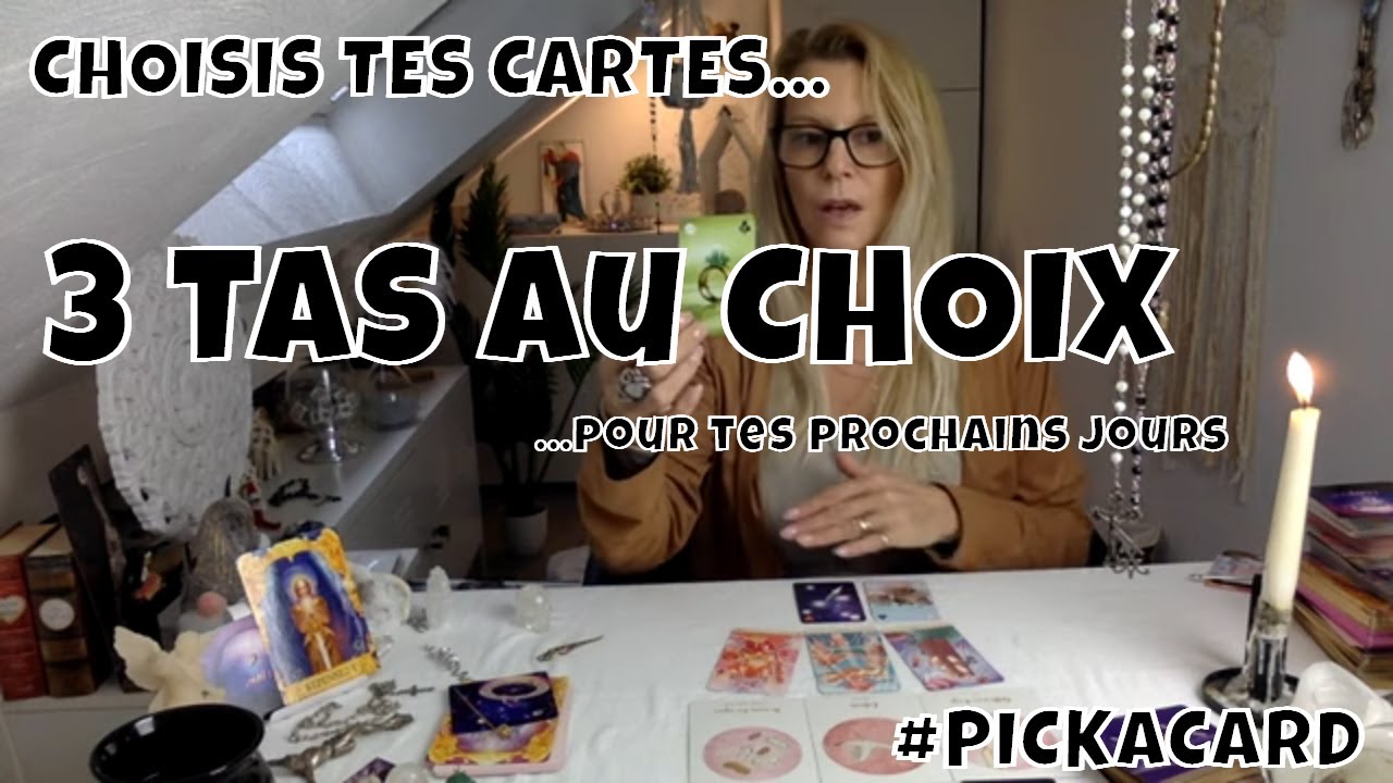 CHOISIS UN TAS🔮(#pickacard), pour conna&icirc;tre les &eacute;nergies des prochains jours(Vid&eacute;o Intemporelle)🍀🍼❤️