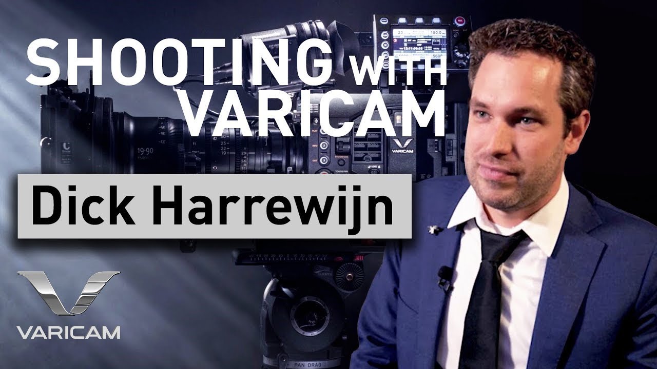 Shooting with VariCam by Dick Harrewijn | Panasonic