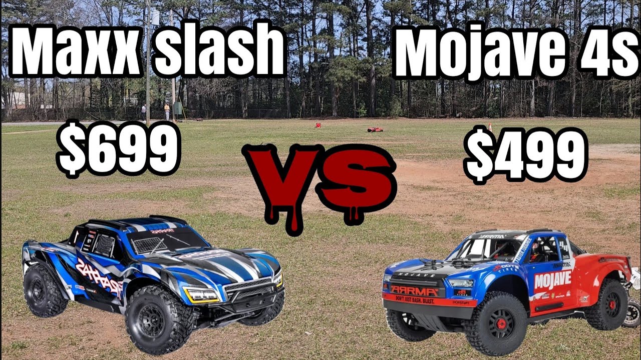 Traxxas maxx slash vs arrma Mojave 4s