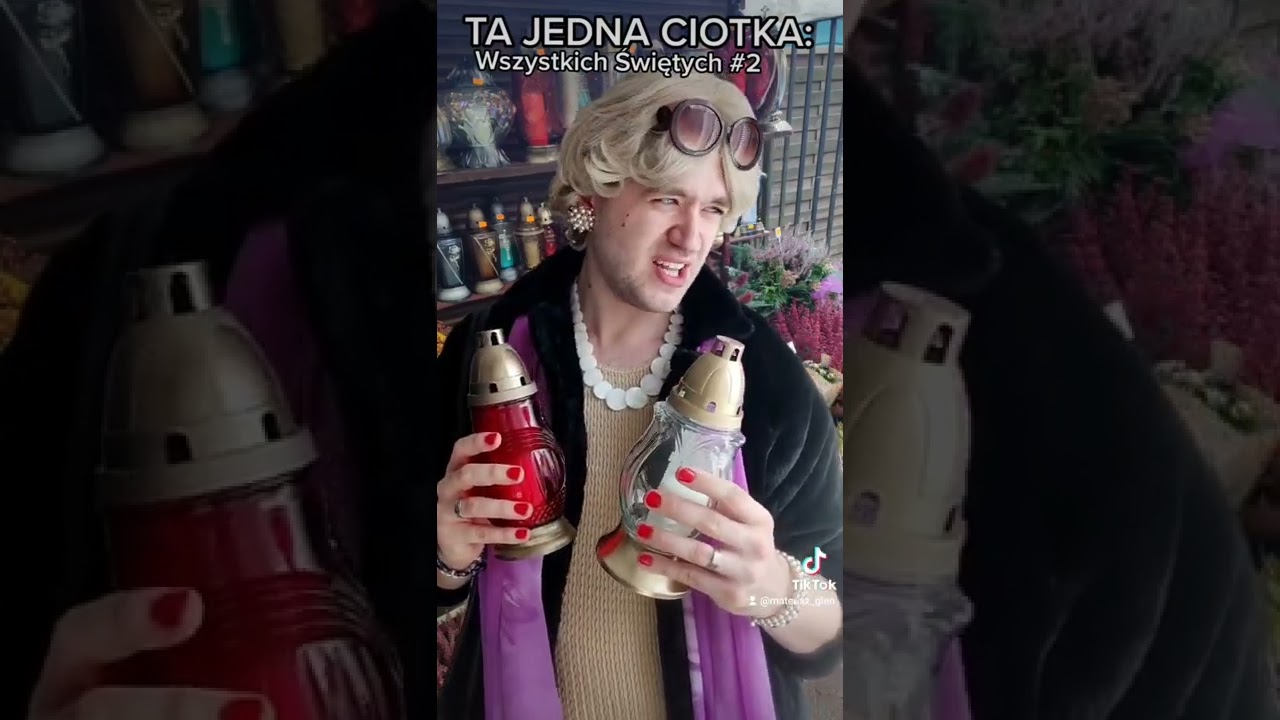 Ta Jedna Ciotka - Wszystkich Świętych
