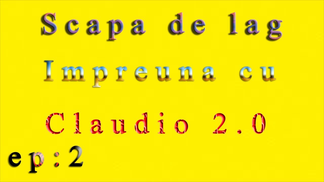 Incerc sa scap de lag ep2 ( TEST)