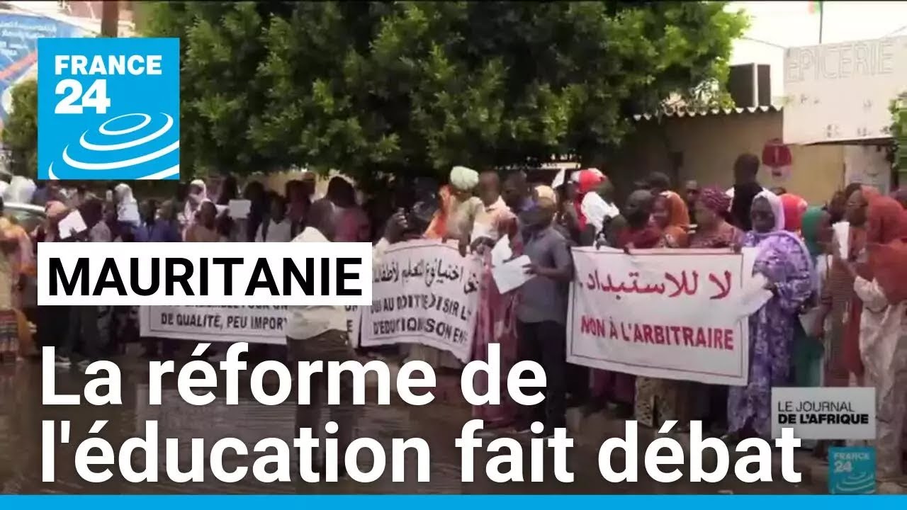 Mauritanie : la r&eacute;forme de l'&eacute;ducation fait d&eacute;bat &bull; FRANCE 24