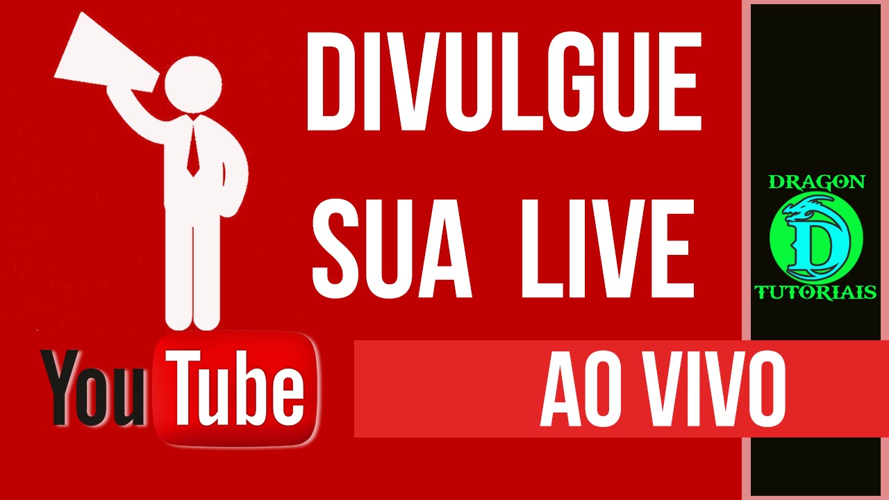 Como divulgar sua Live no Youtube