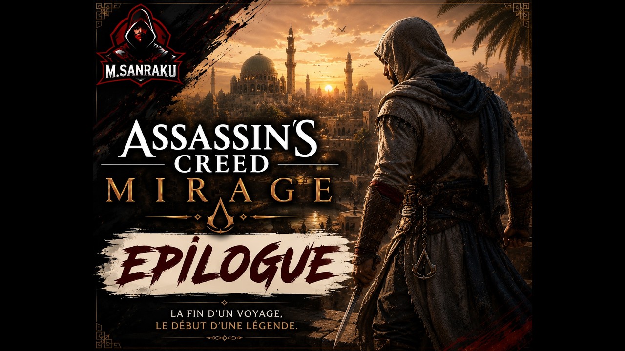 Assassin's Creed Mirage #Epilogue