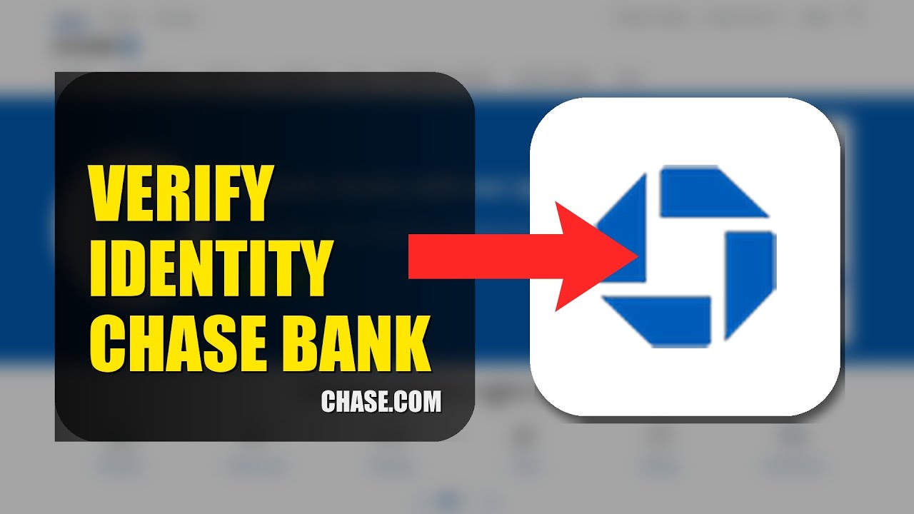 How To Verify Your Identity On Chase Bank If Verification Fails 2026 (UPDATED GUIDE)