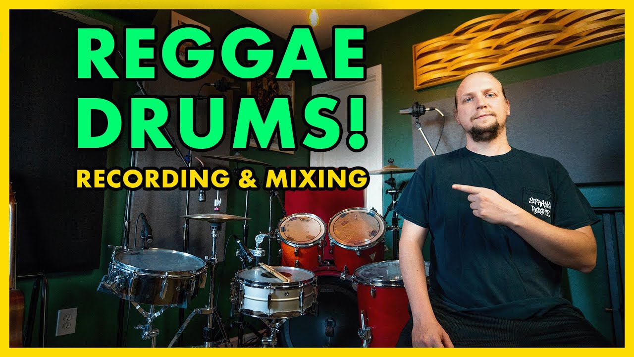 The Best Reggae Drum Mixing Tutorial