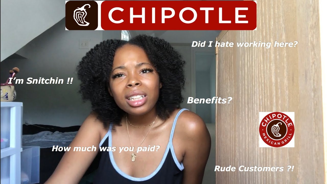WHAT THEY DONT TELL YOU ABOUT WORKING AT CHIPOTLE