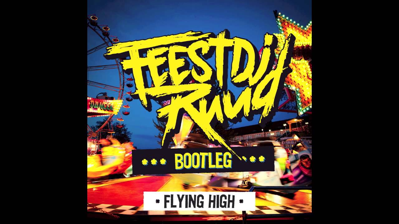 FeestDJRuud - Flying High