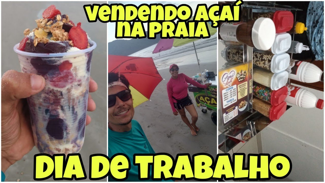 VLOG VENDENDO AÇAÍ NA PRAIA | UM DIA DE TRABALHO