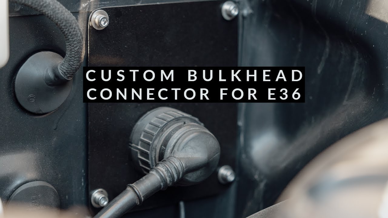 E36 Ready for Custom Chassis Harness - Custom Bulkhead Connector - EP. 30 - 99 BMW 323is