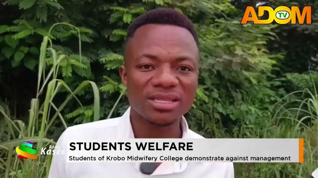 Students Welfare: Students Of Krobo Midwifery College demonstrate against management (28-07-26)
