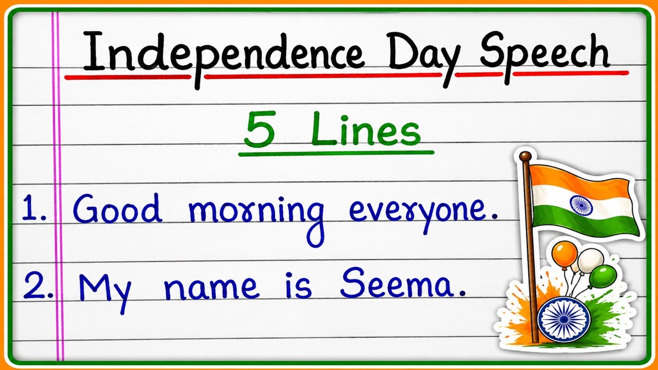 🇮🇳 Independence Day Speech in English | 5 Lines on Independence Day | 15 August Speech