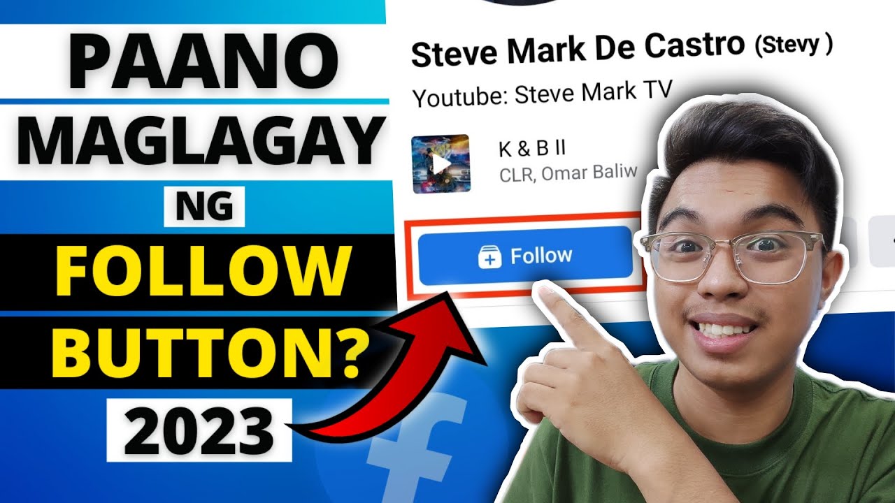 PAANO MAGLAGAY NG FOLLOW BUTTON SA FACEBOOK? HOW TO ADD FOLLOW BUTTON ON FACEBOOK?